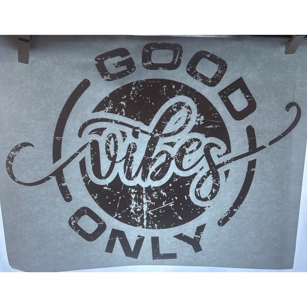 New Good Vibes Only Distressed Heat Transfer Design T-Shirt Crafts Gifts